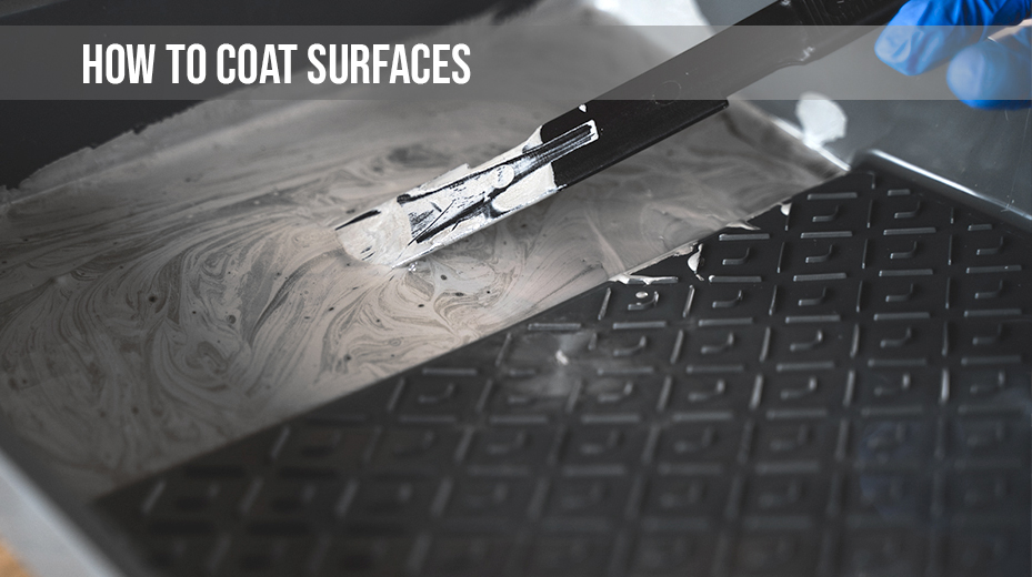 How to Coat Surfaces